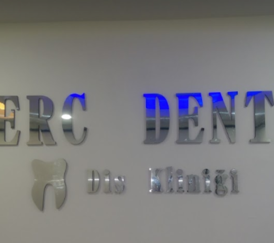 Erc Dent Ağız ve Diş Sağlığı Polikliniği